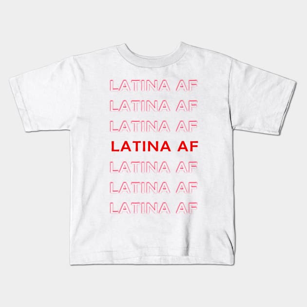 LATINA AF Kids T-Shirt by AsmaaHagag97